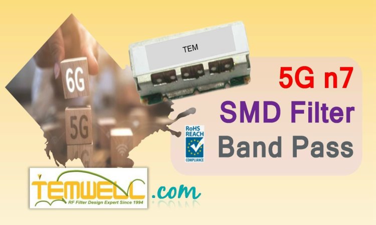 SMD BPF for 5G n7 DL