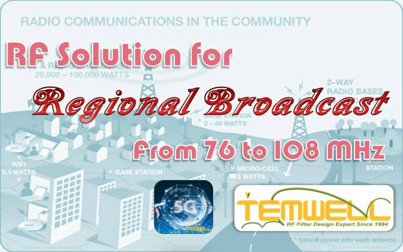 RF Solution for Regional Broadcast