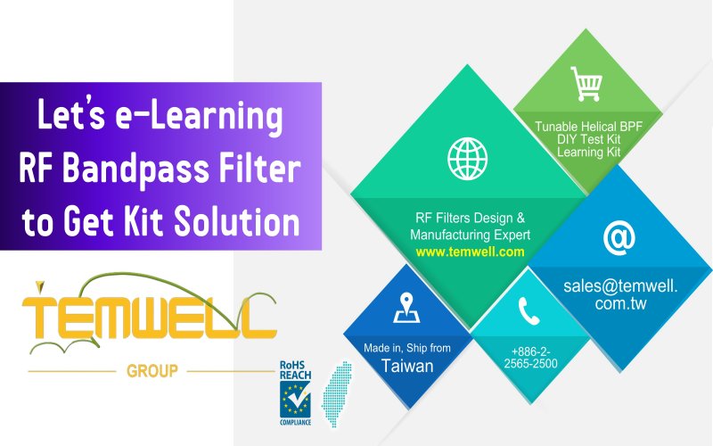 Temwell Corporation is a Taiwan leading High Pass RF Filter(HPF Filter) Manufacturer